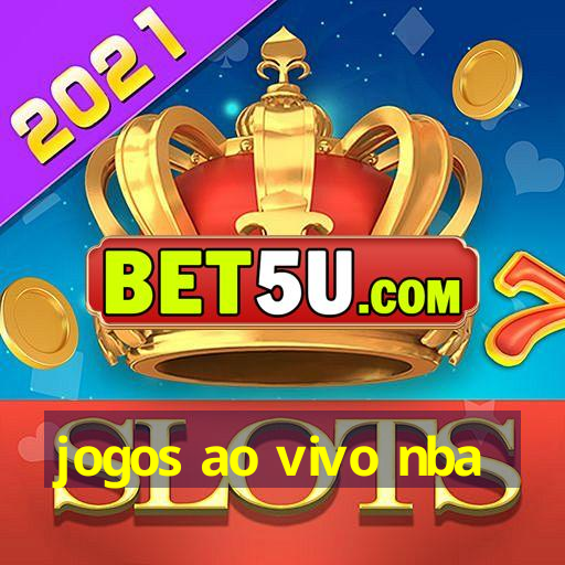 jogos ao vivo nba